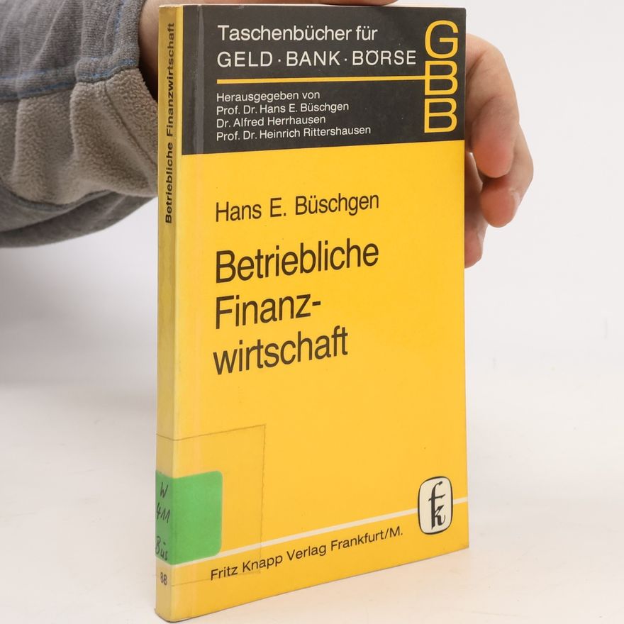 Friedrich K. Sallwey Betriebliche Finanzwirtschaft