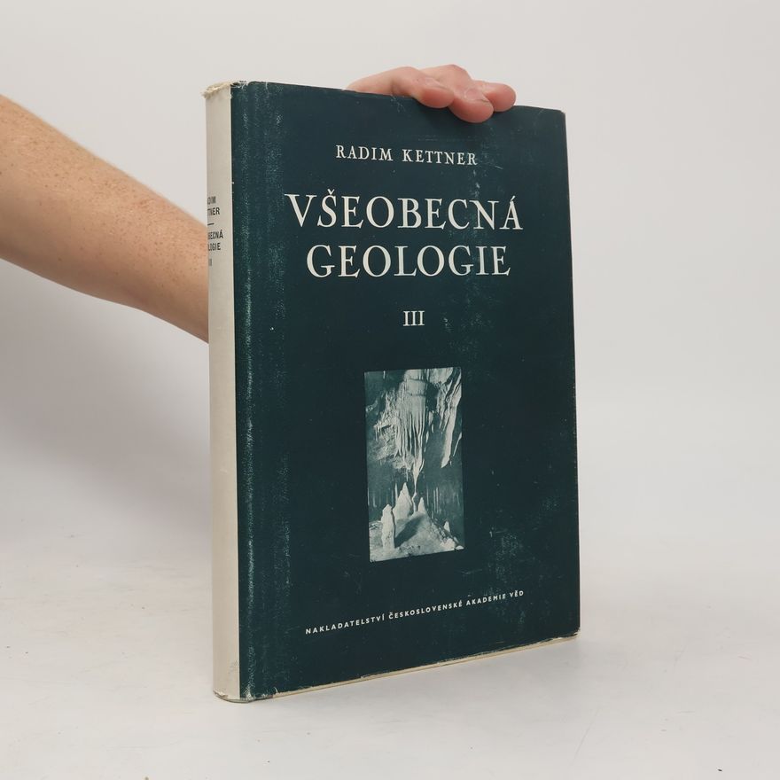 Radim Kettner Všeobecná geologie III