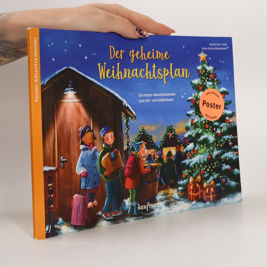 Katharina E. Volk Der geheime Weihnachtsplan