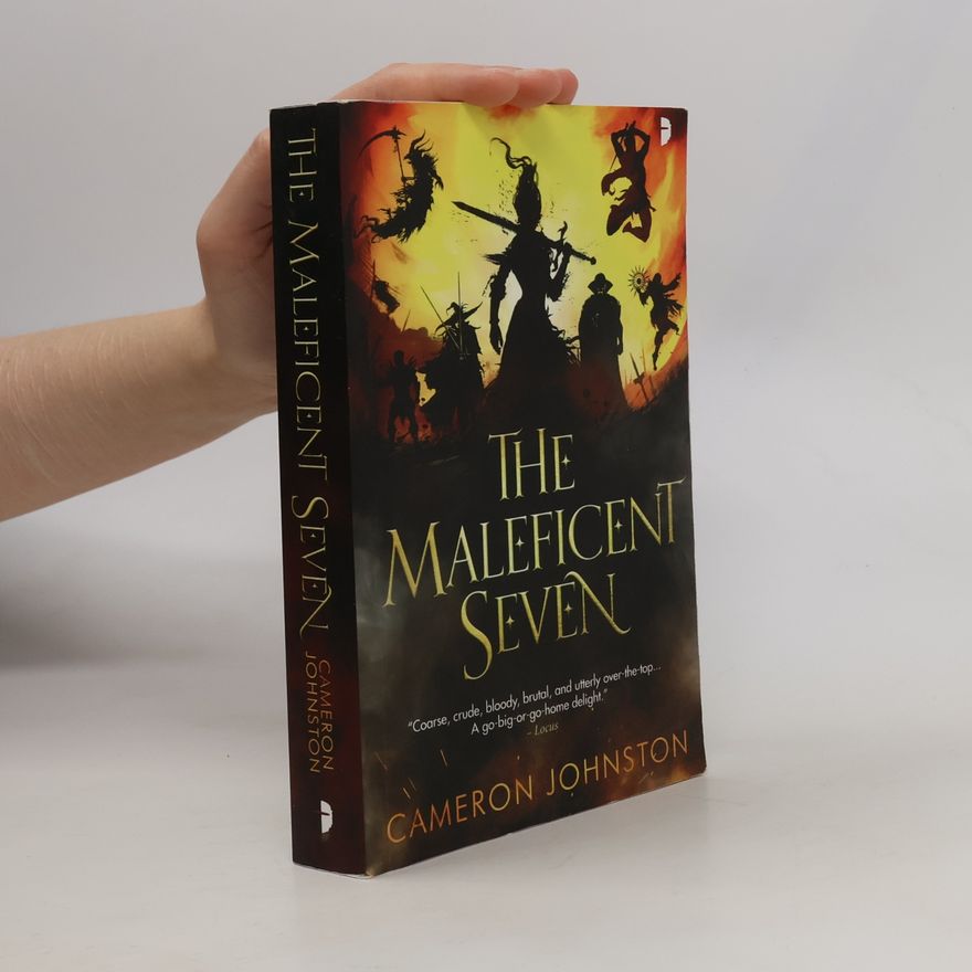 Cameron Johnston The Maleficent Seven