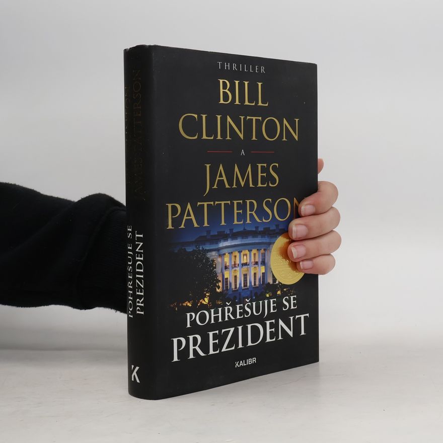 Bill Clinton Pohřešuje se prezident