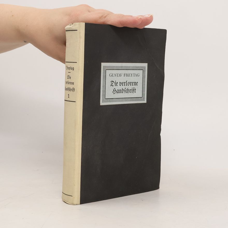Gustav Freytag Die verlorene Handschrift 1