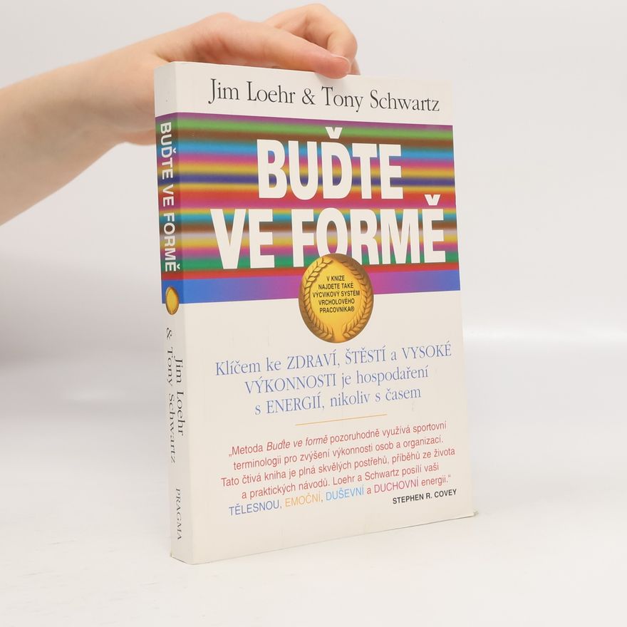 James E. Loehr Buďte ve formě
