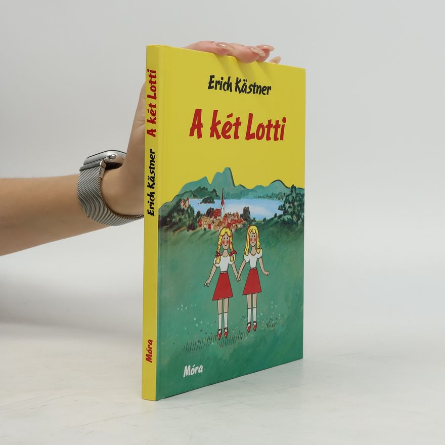 Erich Kästner A két Lotti