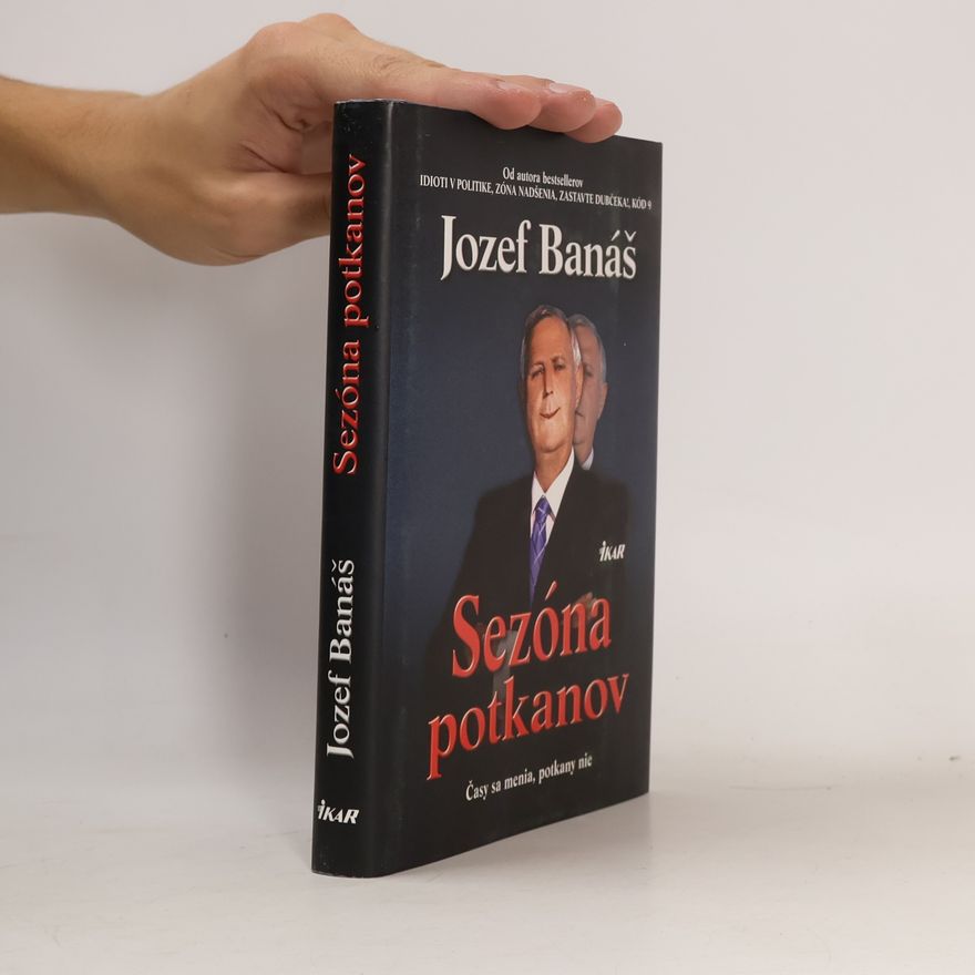 Jozef Banáš Sezóna potkanov. Časy sa menia, potkany nie