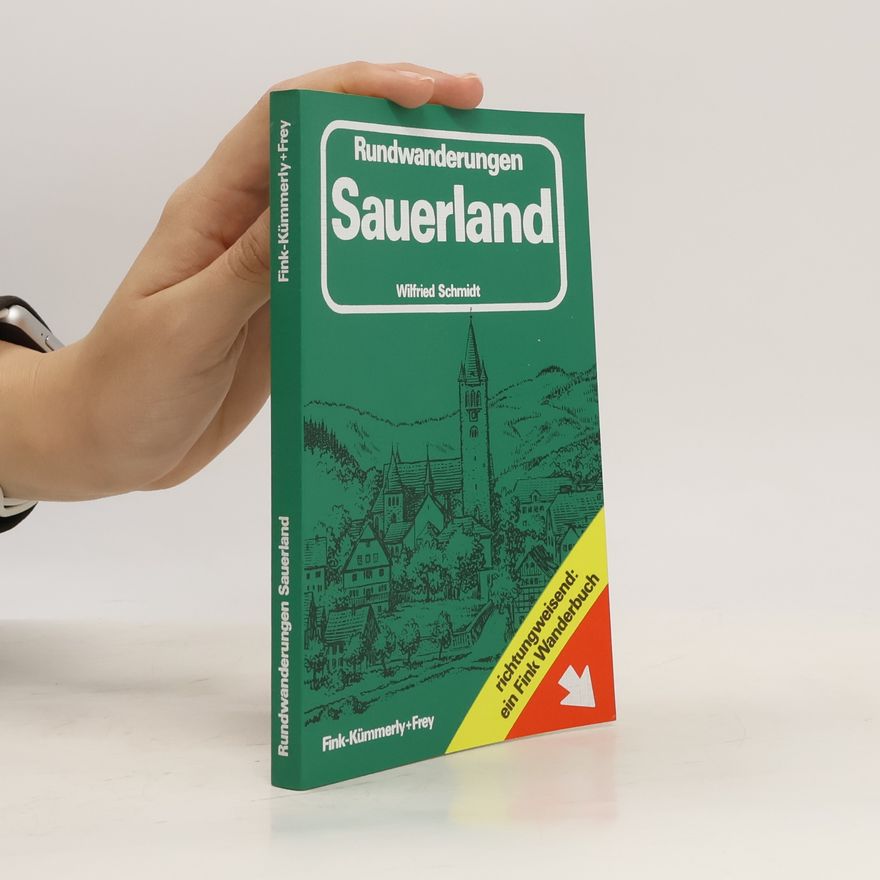 Werner Schmidt Rundwanderungen Sauerland