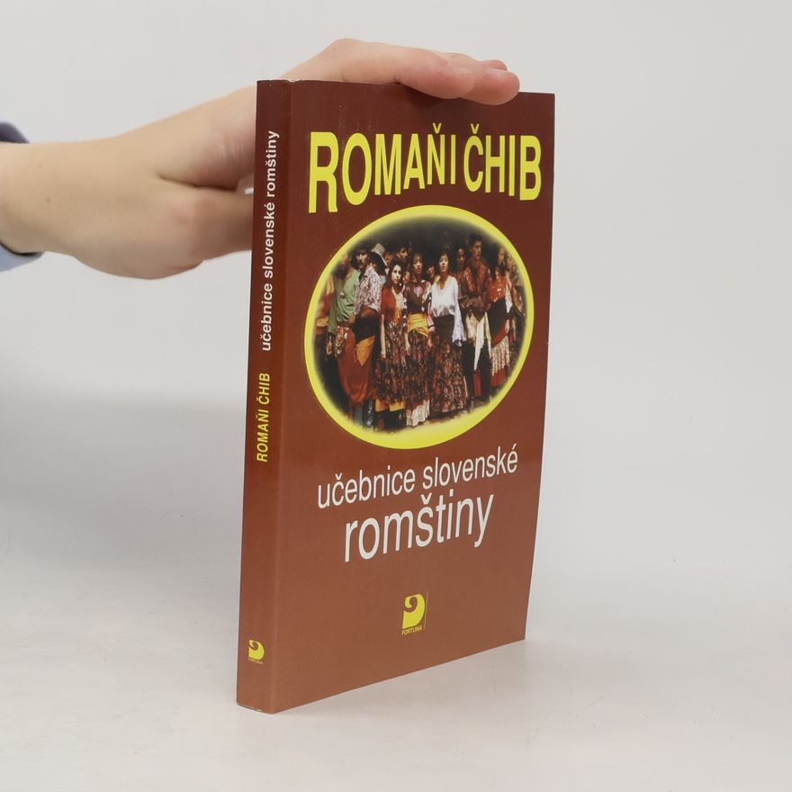 Hana Šebková Romaňi čhib. Učebnice slovenské romštiny