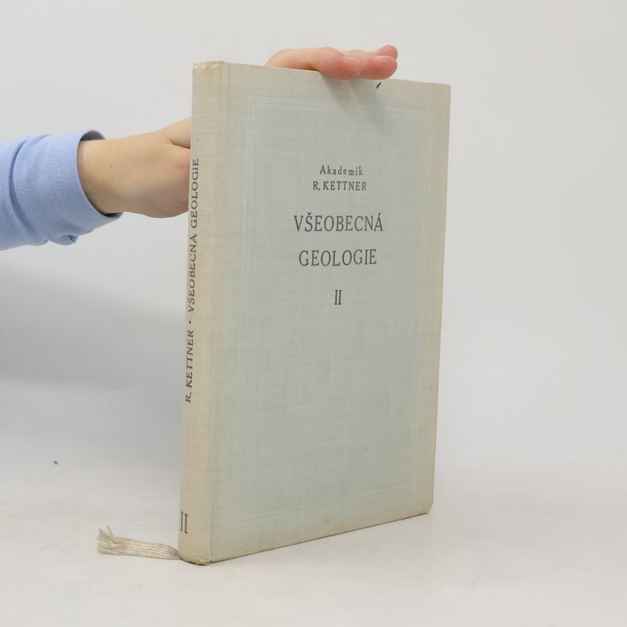 Radim Kettner Všeobecná geologie II