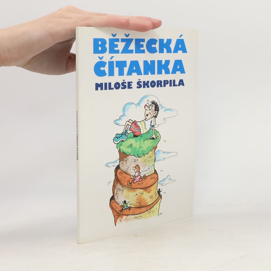 Miloš Škorpil Běžecká čítanka Miloše Škorpila