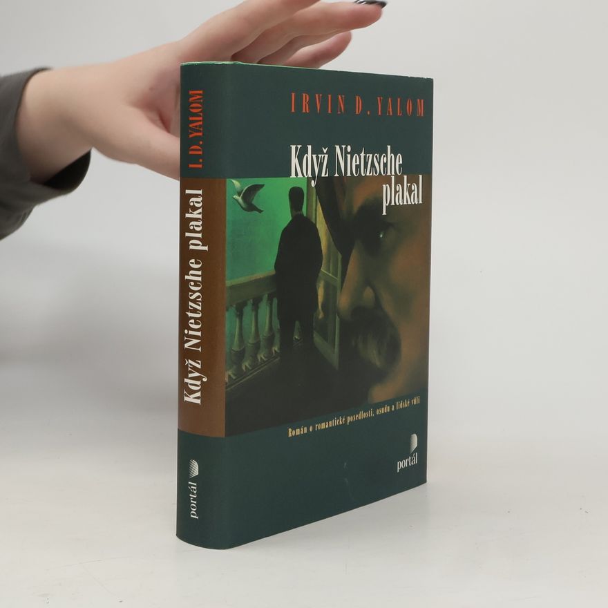 Irvin Yalom Když Nietzsche plakal