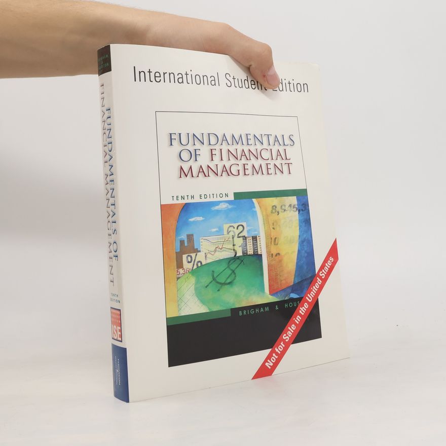 Eugene F. Brigham Fundamentals of Financial Management