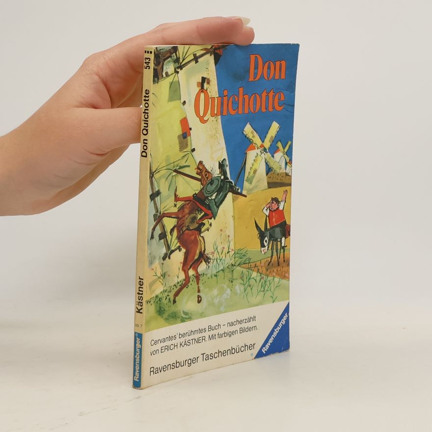 Erich Kästner Don Quichotte
