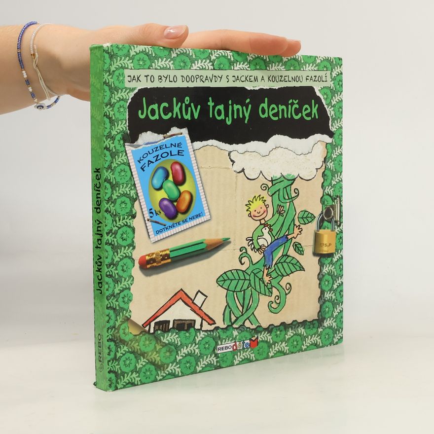 Kees Moerbeek Jackův tajný deníček : jak to bylo doopravdy s Jackem a kouzelnou fazolí