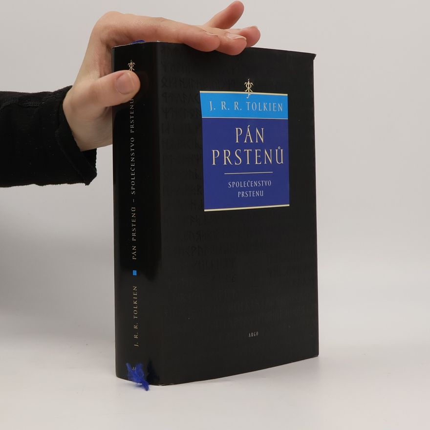 J. R. R. Tolkien Pán prstenů. Společenstvo prstenu