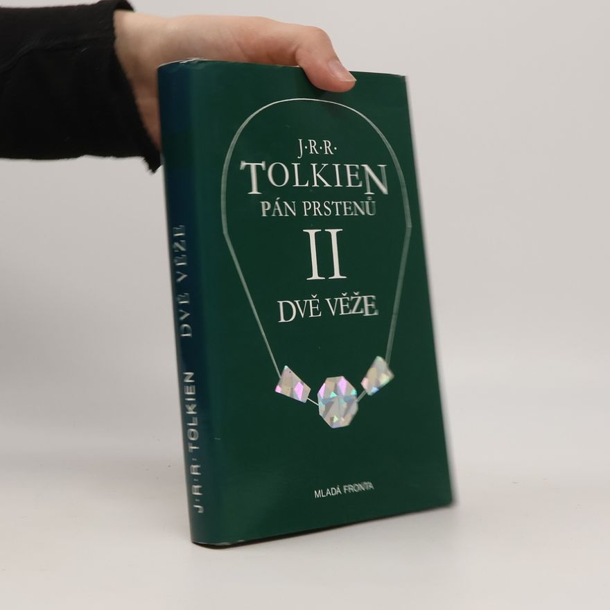 J. R. R. Tolkien Pán prstenů II. Dvě věže