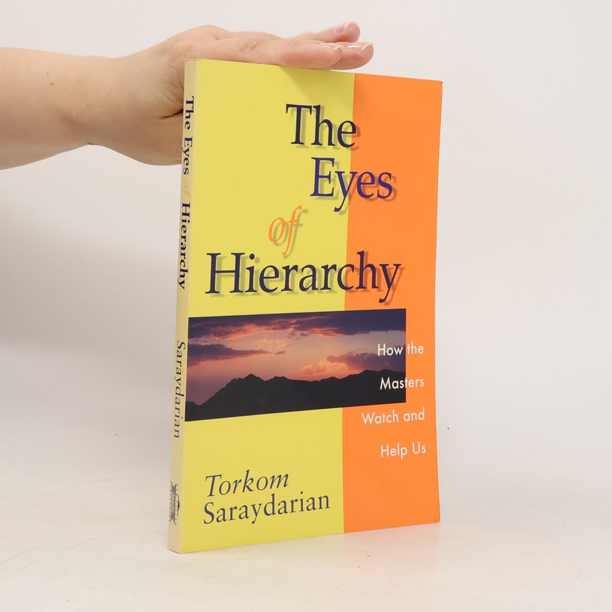 Torkom Saraydarian The Eyes of Hierarchy