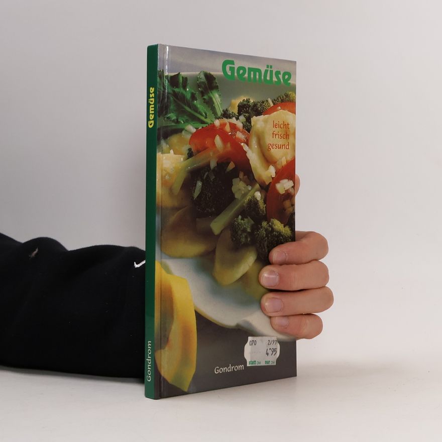 Various authors Gemüse. Leicht, frisch, gesund