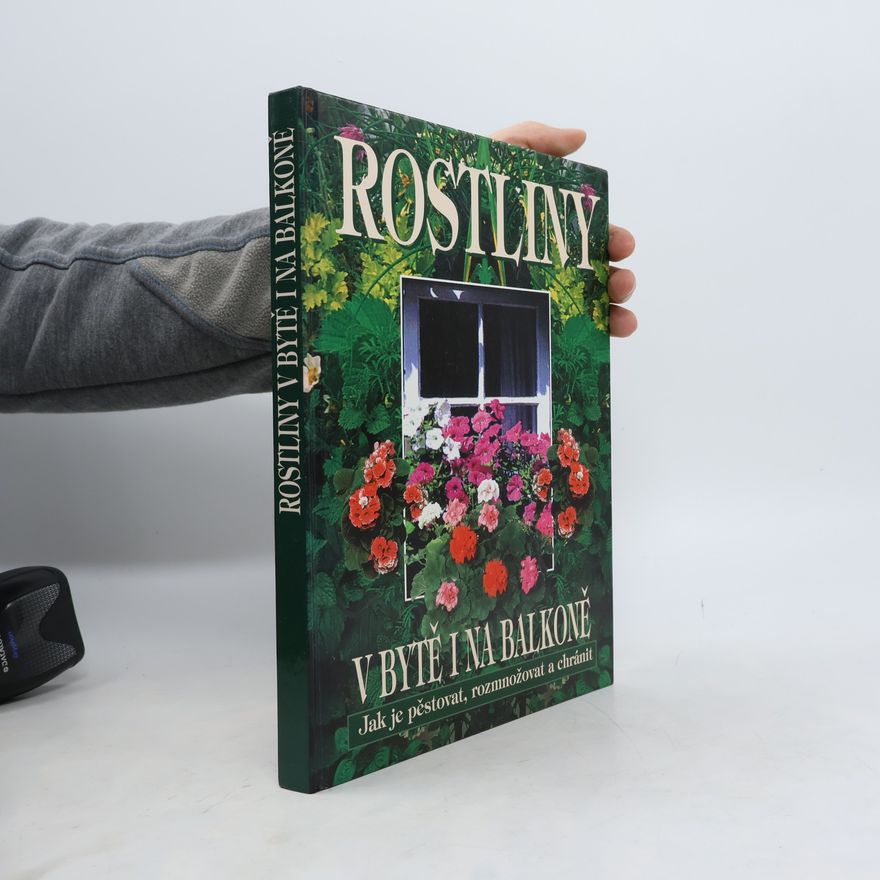 Autores varios Rostliny v bytě i na balkoně