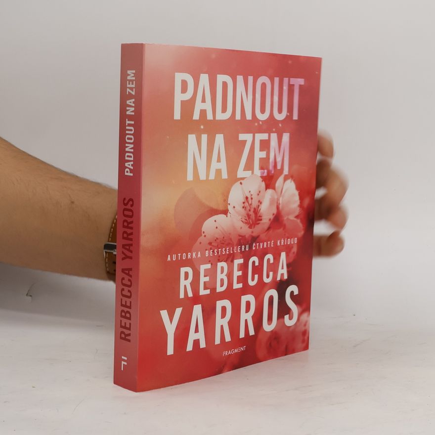 Rebecca Yarros Padnout na zem