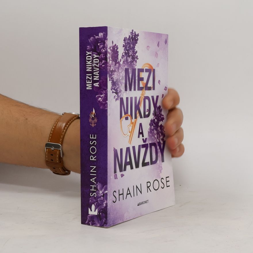 Shain Rose Mezi nikdy, a navždy