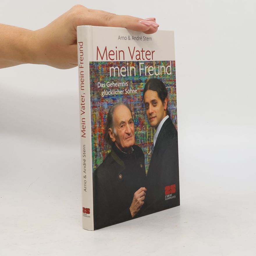 Arno Stern Mein Vater, mein Freund