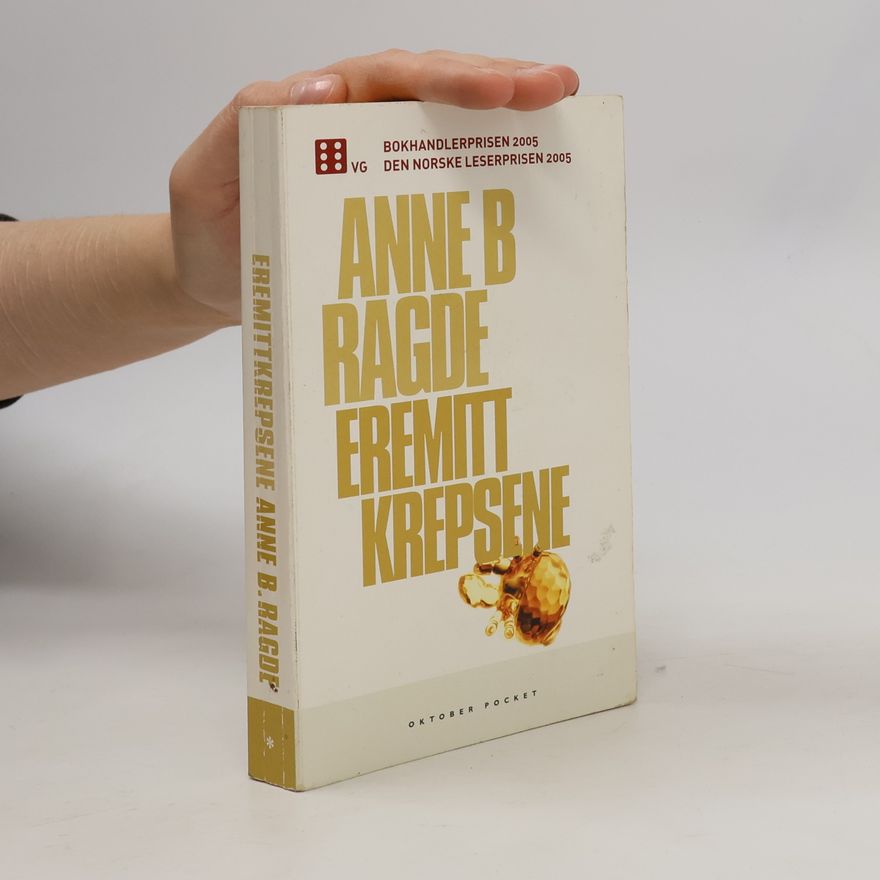 Anne B. Ragde Eremitt Krepsene