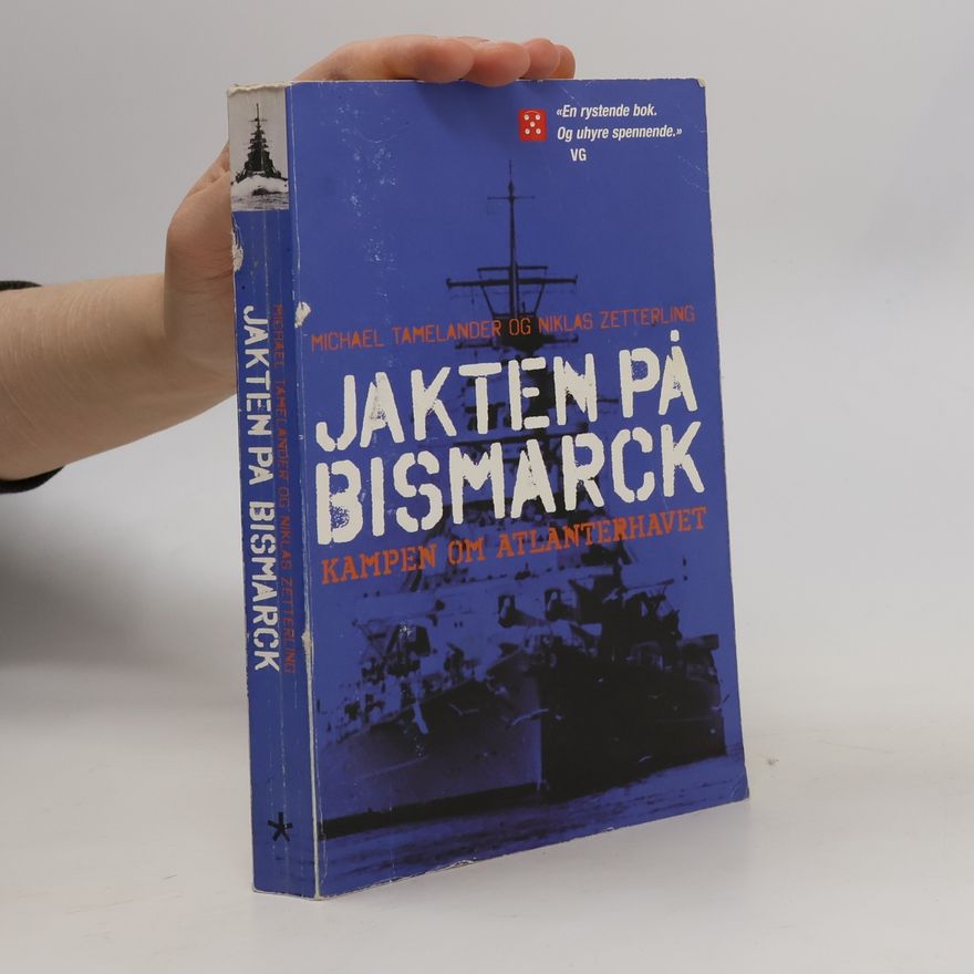 Bertil Knudsen Jakten på Bismarck
