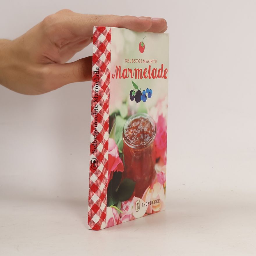 Autorenkollektiv Selbstgemachte Marmelade