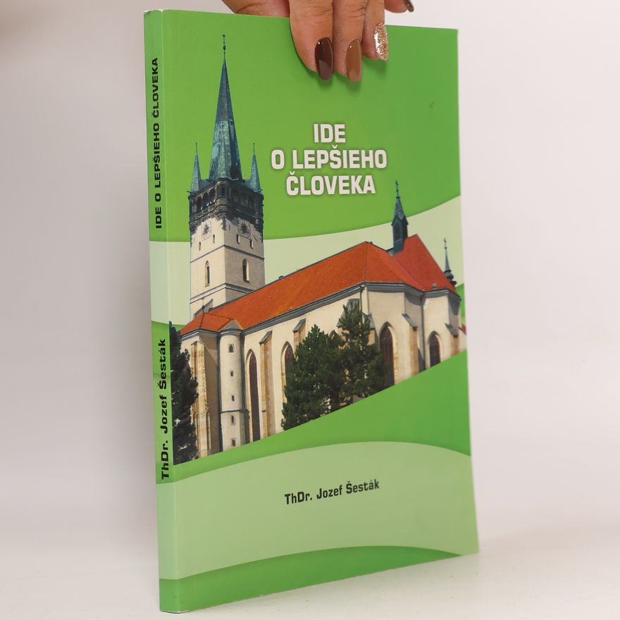 Jozef Šesták Ide o lepšieho človeka