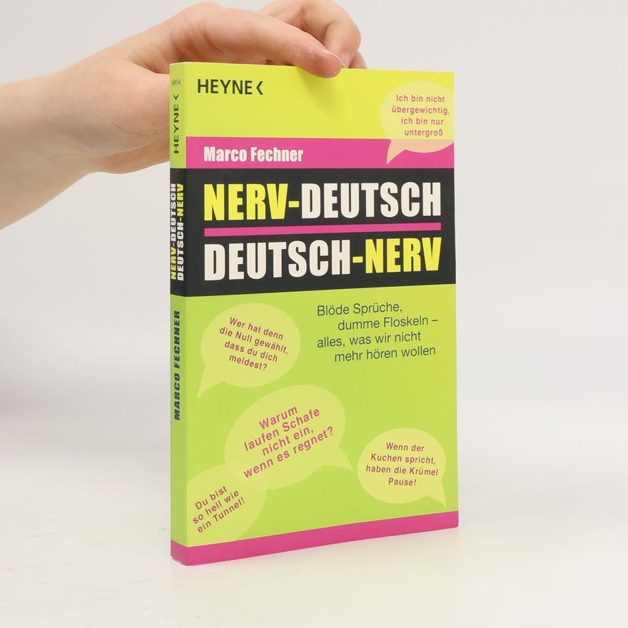 Marco Fechner Nerv-Deutsch, Deutsch-Nerv