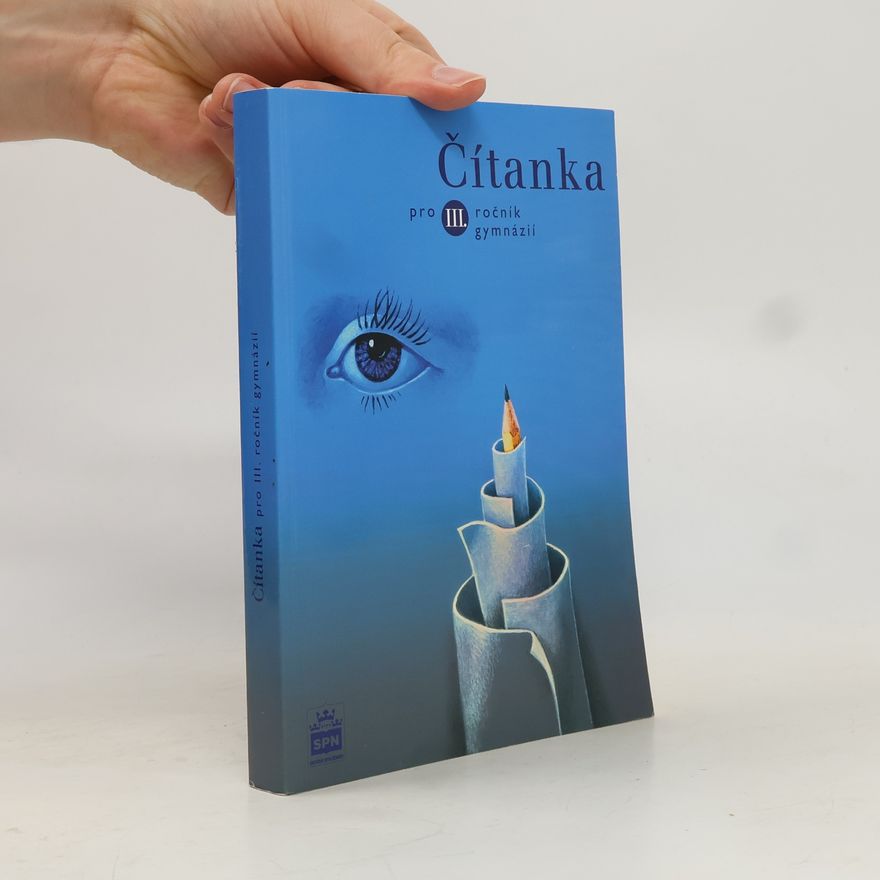 Josef Soukal Čítanka pro III. ročník gymnázií