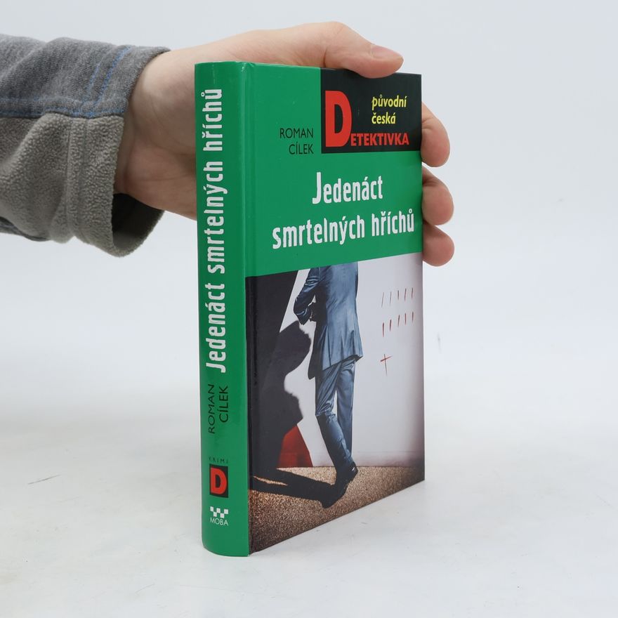 Roman Cílek Jedenáct smrtelných hříchů