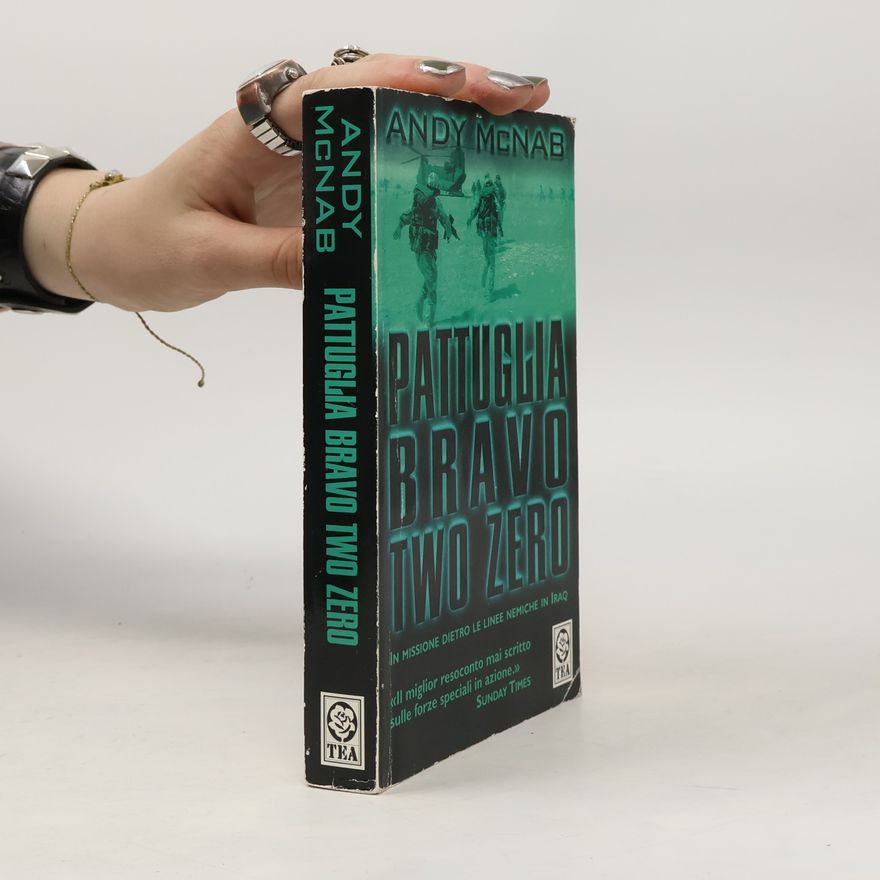 Andy McNab Pattuglia Bravo Two Zero