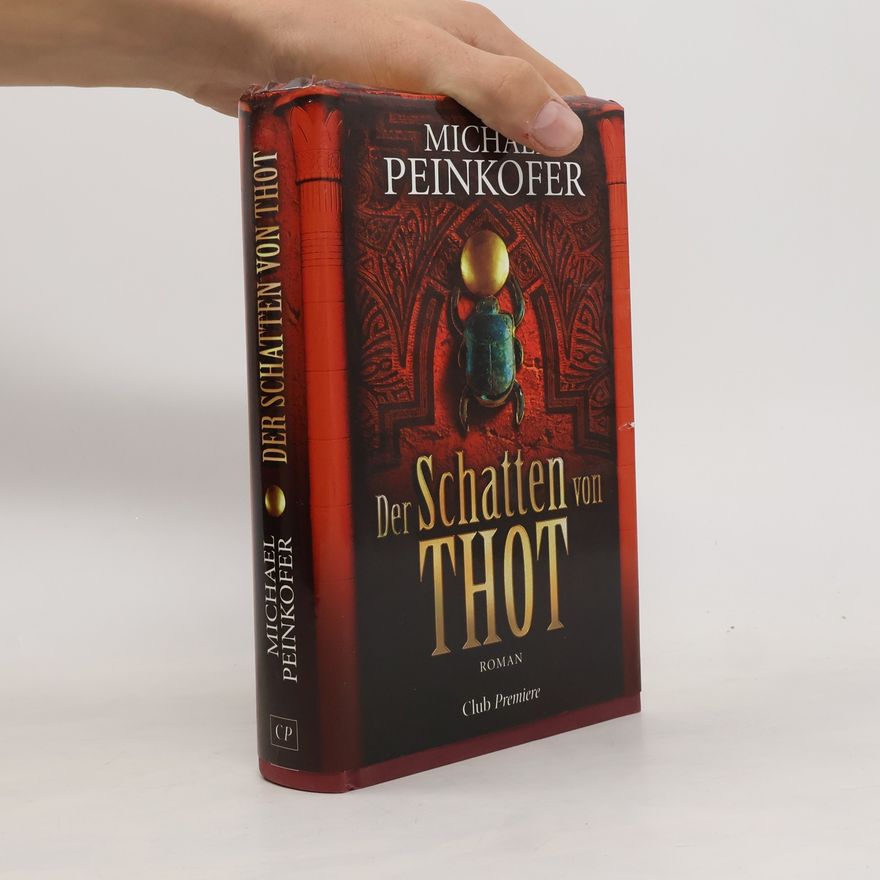 Michael Peinkofer Der Schatten von Thot