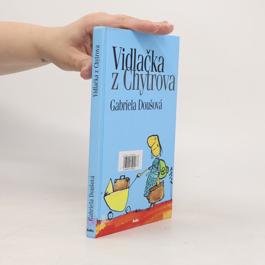 Gabriela Doušová Vidlačka z Chytrova