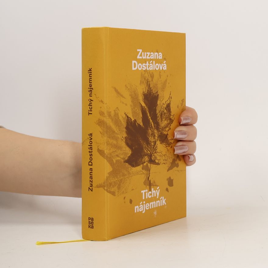 Zuzana Dostálová Tichý nájemník