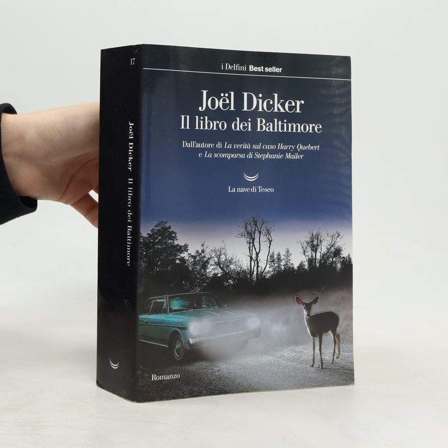 Joël Dicker Il libro dei Baltimore