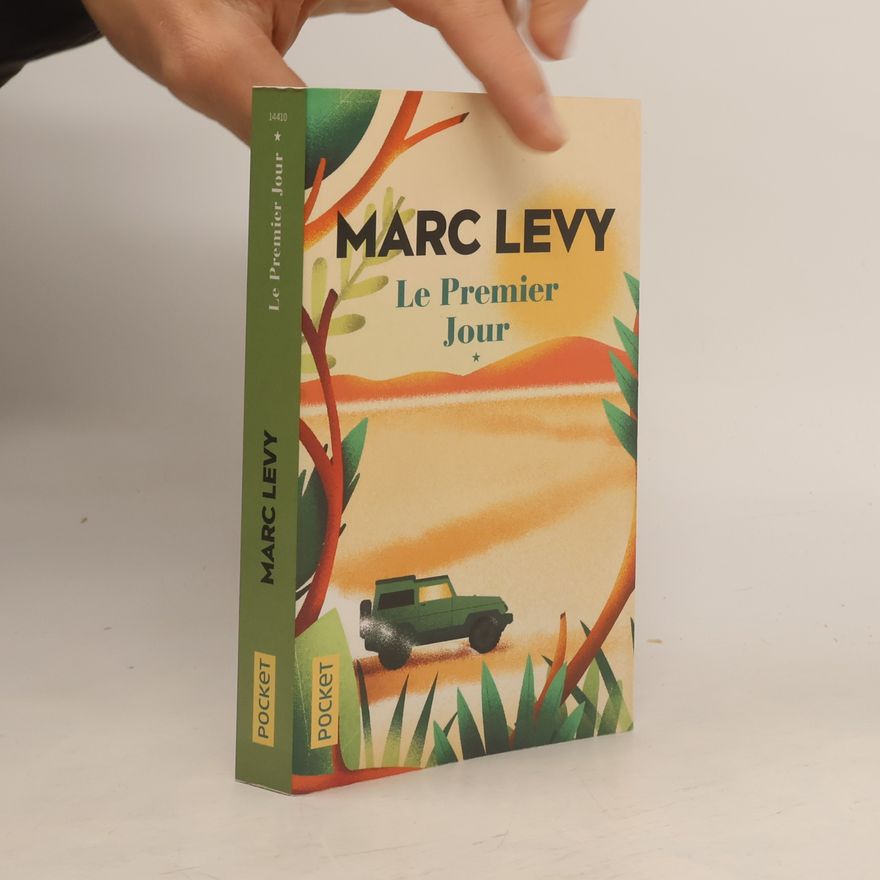 Marc Levy Le premier jour