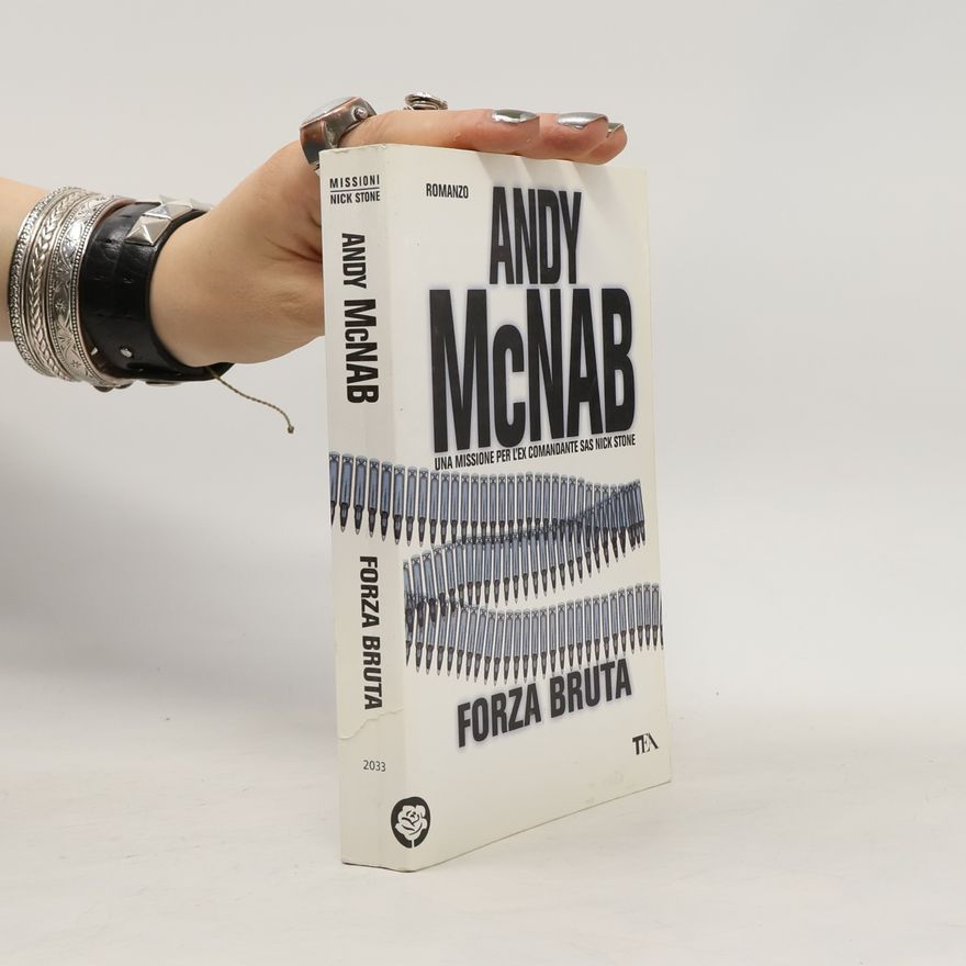 Andy McNab Forza bruta