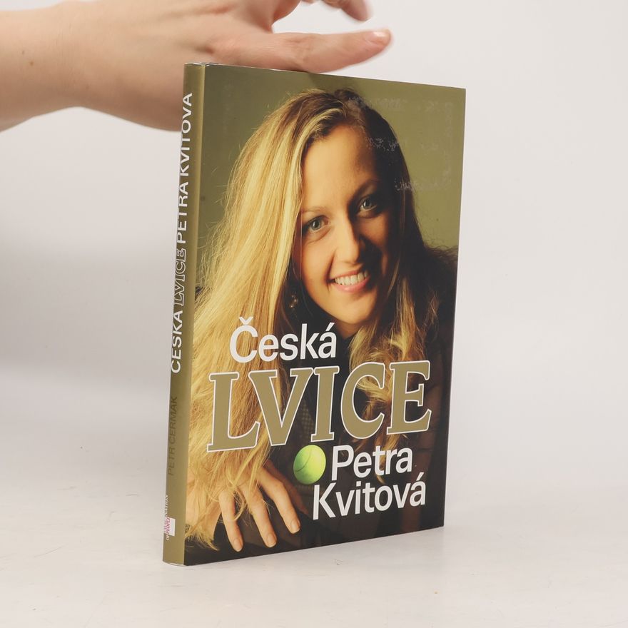 Petr Čermák Česká lvice Petra Kvitová