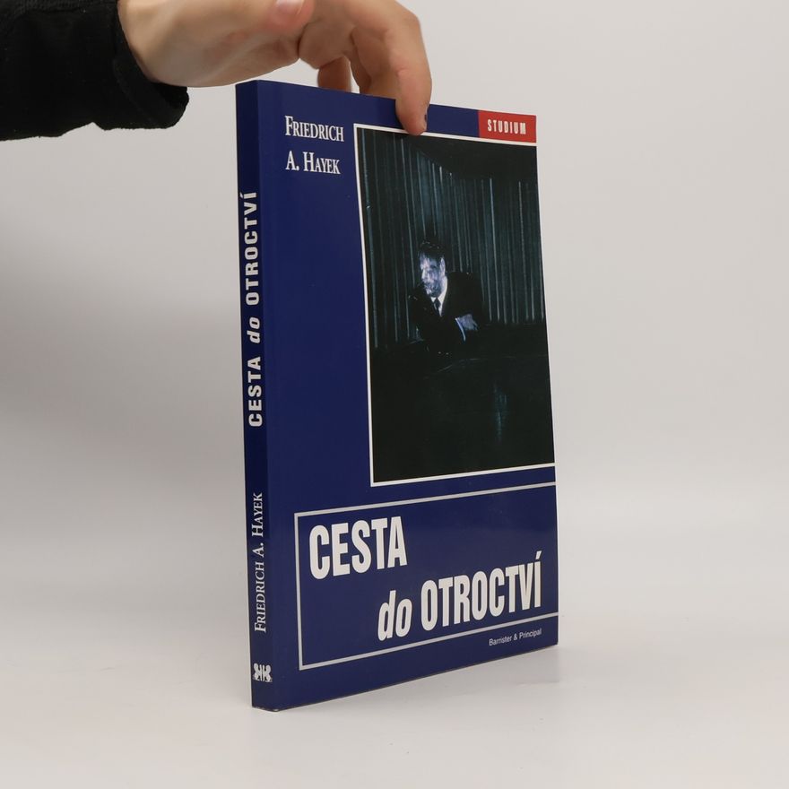 Friedrich August Hayek Cesta do otroctví