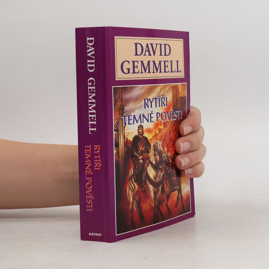 David Gemmell Rytíři temné pověsti