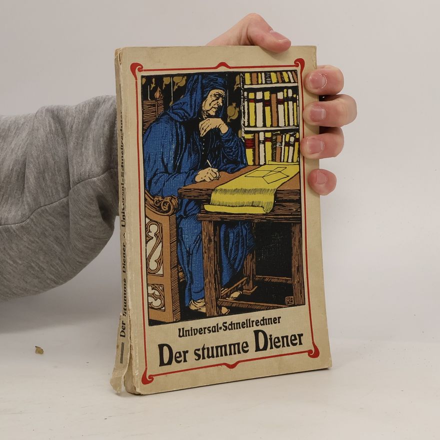 Remig Rees Universal-Schnellrechner Der stumme Diener