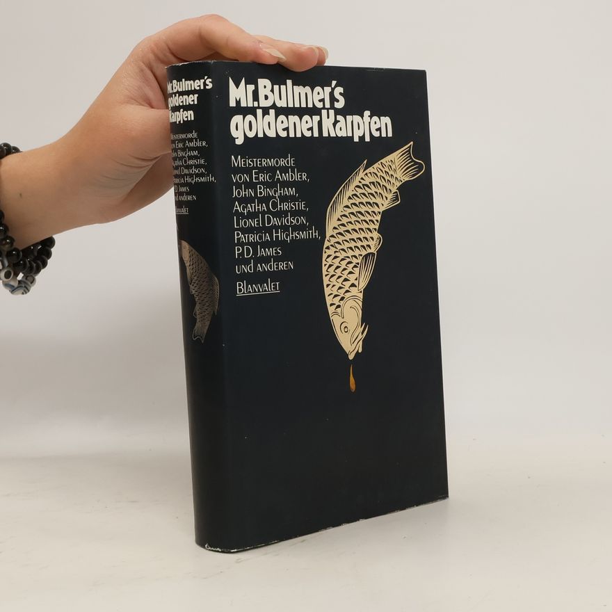 Kolektiv autorů Mr. Bulmer's goldener Karpfen
