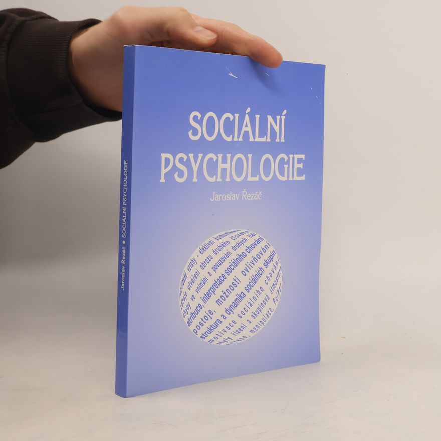 Jaroslav Řezáč Sociální psychologie