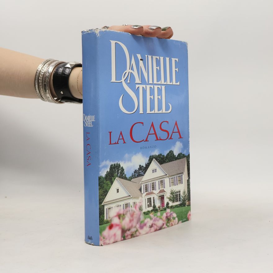Danielle Steel La casa