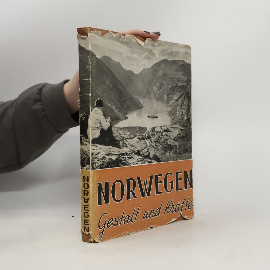 Autorenkollektiv Norwegen Gestalt und Kräfte