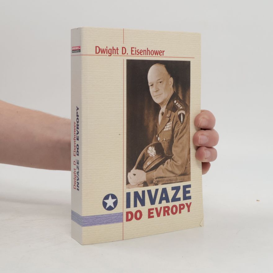 Dwight David Eisenhower Invaze do Evropy
