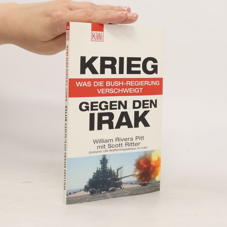 William Rivers Pitt Krieg gegen den Irak