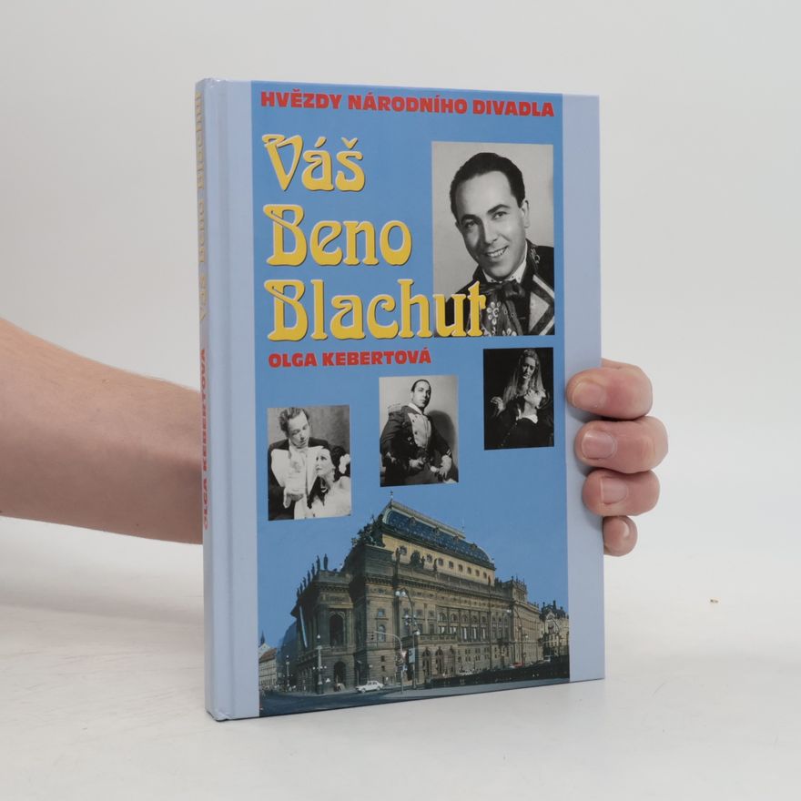 Olga Kebertová Váš Beno Blachut